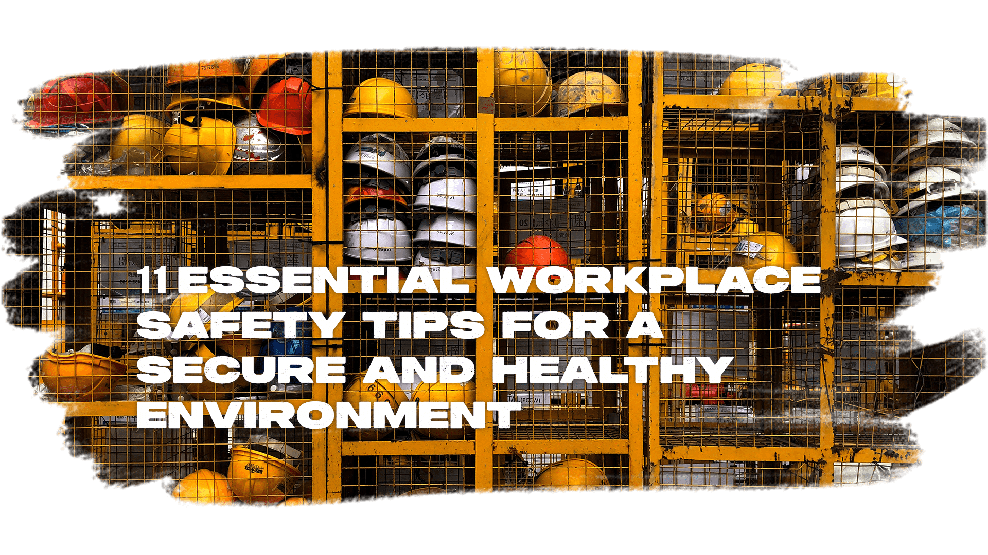 11-essential-workplace-safety-tips-for-a-secure-healthy-environment